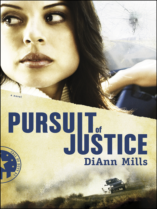 Title details for Pursuit of Justice by DiAnn Mills - Wait list